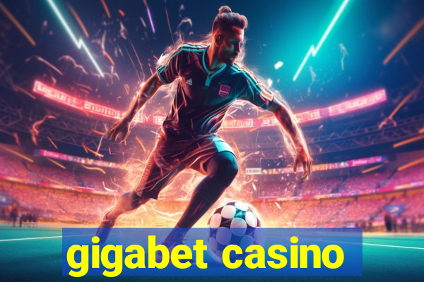 gigabet casino